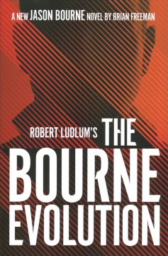 Robert Ludlum's the Bourne evolution Book cover